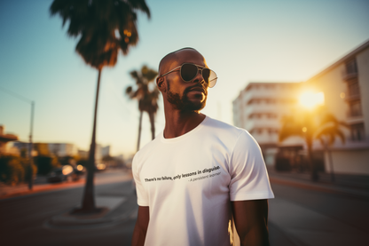 Theres no failure only lessons in disguise - Men's Tee