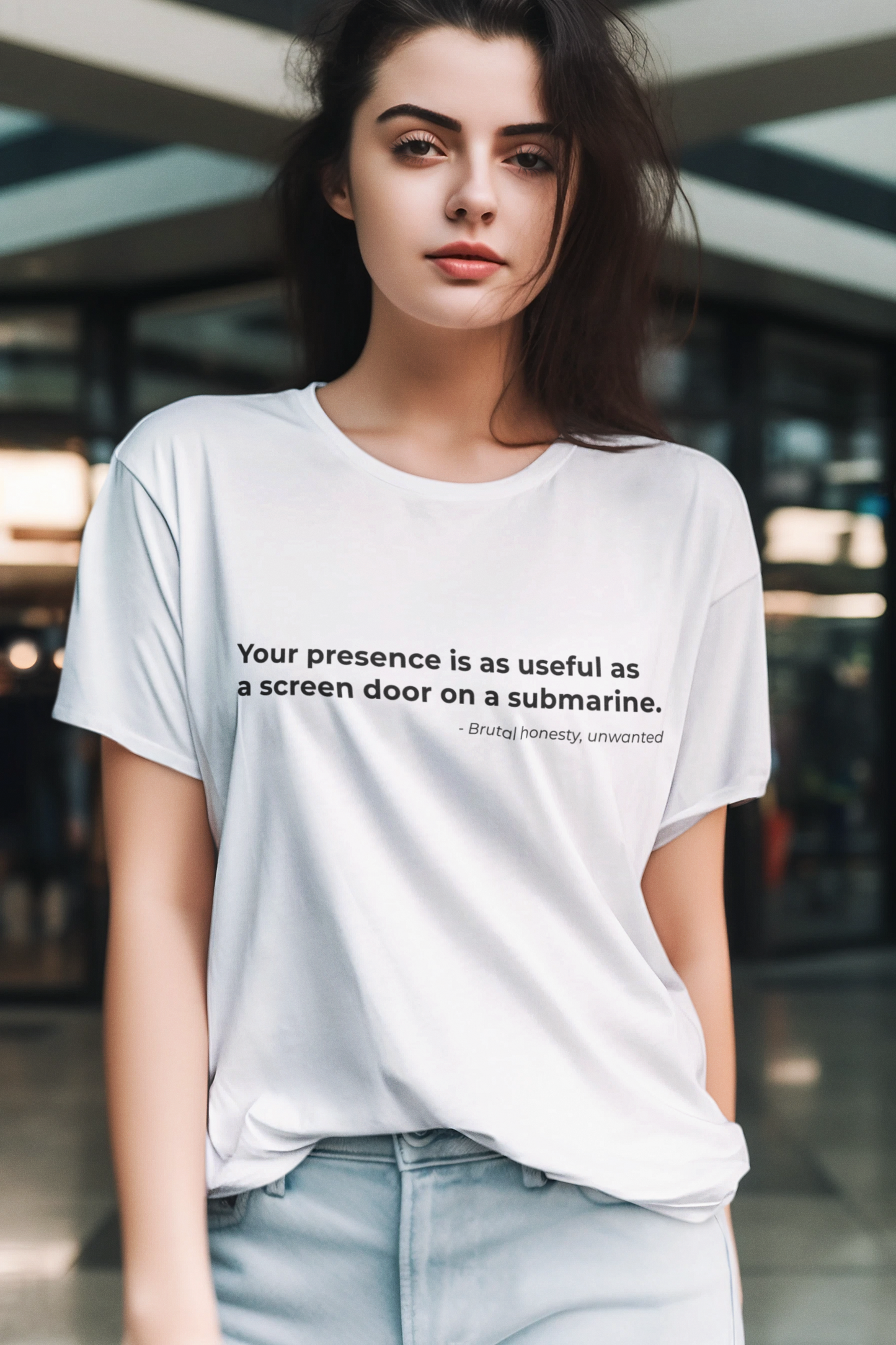 Your presence is as useful as a screen door on a submarine - Women's Tee