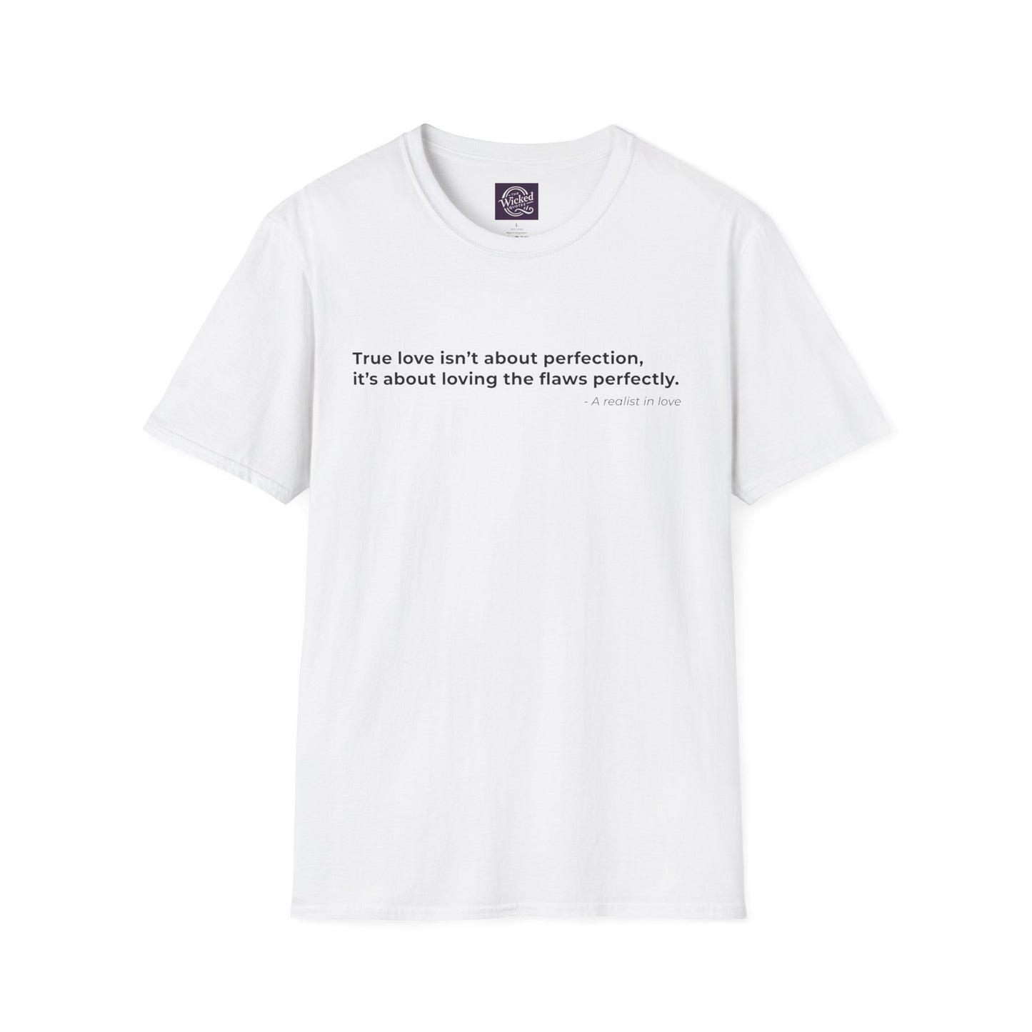 True love isnt about perfection 
its about loving the flaws perfectly - Men's Tee